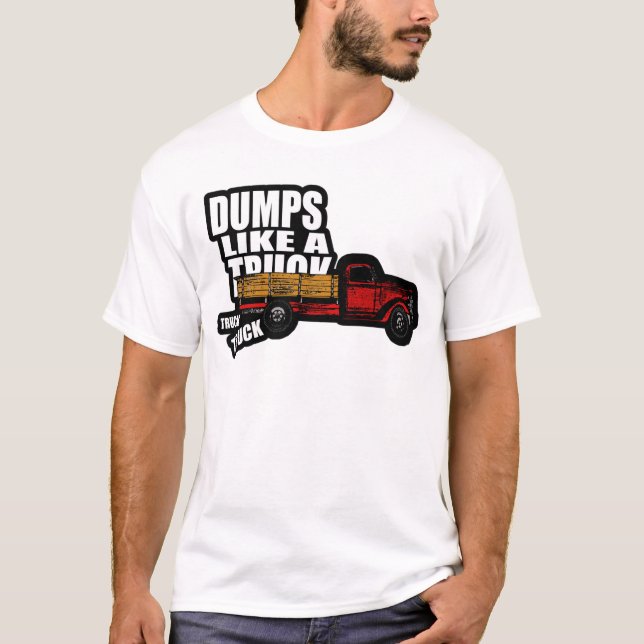 Camiseta As descargas gostam de um caminhão (Frente)