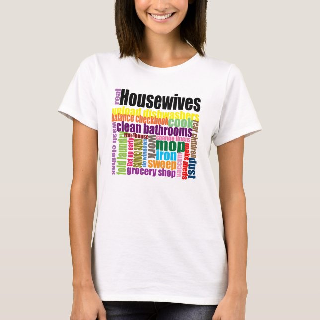 Camiseta As donas de casa reais "" tee (Frente)