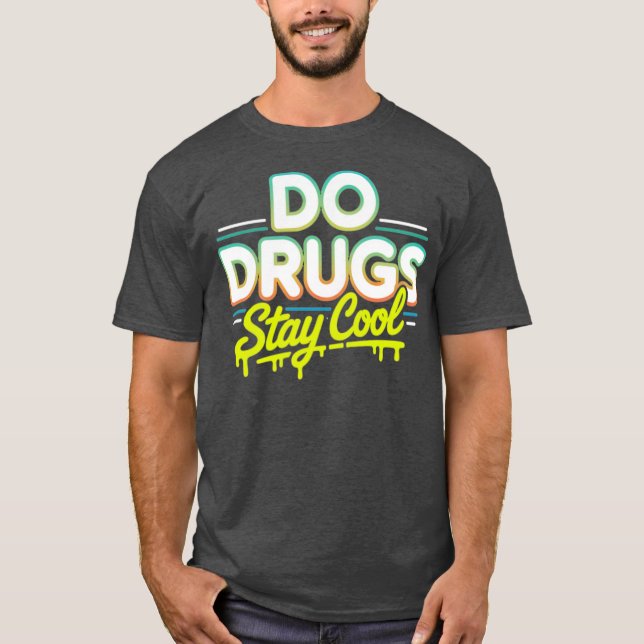 Camiseta As drogas ficam Legal (Frente)