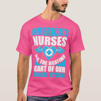 Camiseta As enfermeiras americanas são o coração pulsante d