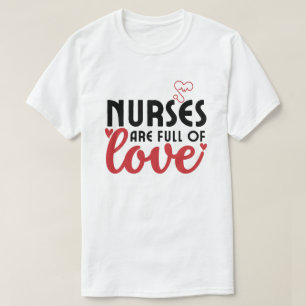 Camiseta As enfermeiras estão cheias de Amor - Enfermeira