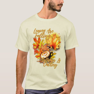 Camiseta As Folhas Estão Caindo... O Outono Está Chamando