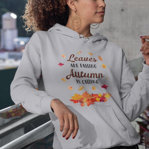 Camiseta As folhas estão caindo outono chamando Hoodie