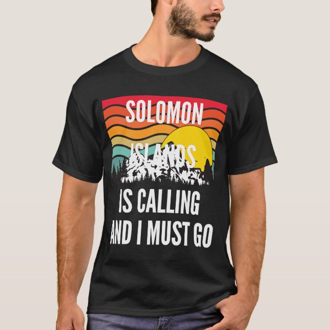 Camiseta As Ilhas Salomão Estão Ligando E Eu Preciso Ir, Wa (Frente)