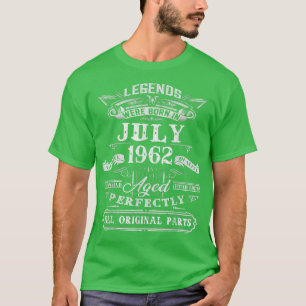 Camiseta As Legendas Foram Nasceres Em Julho De 1962 60º An
