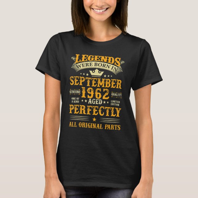 Camiseta As Legendas Foram Nasceres Em Setembro De 1962 60  (Frente)