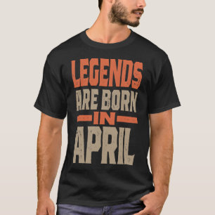 Camiseta As Legendas São Nasceres Em Abril