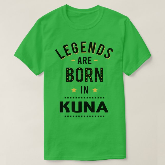 Camiseta As Legendas São Nasceres Em Kuna (Frente do Design)