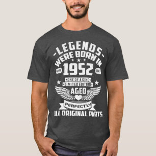 Camiseta As Lendas Eram Nasceres Em 1952, Aos 70 Anos, 70.