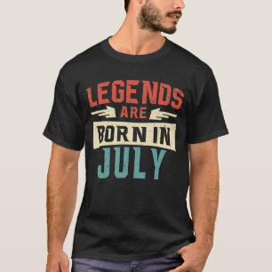 Camiseta As lendas estão nasceres em julho