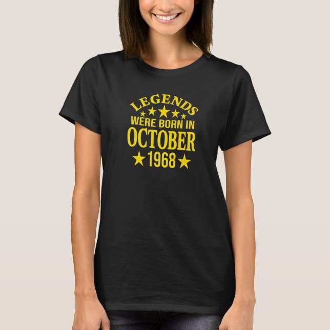 Camiseta As lendas foram Nasceres em outubro de 1968 54º an (Frente)