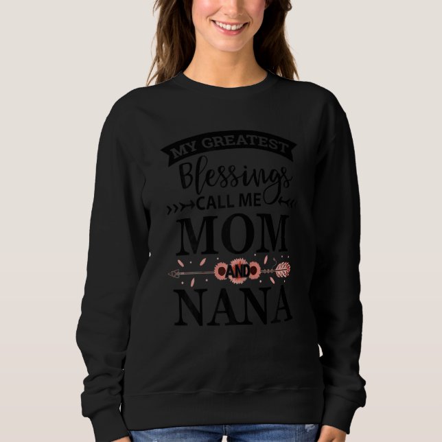 Camiseta As Mães As Minhas Maiores Bênçãos Chamam-Me Mãe E  (Frente)
