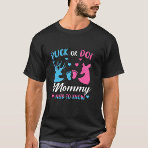 Camiseta As Mamães Buck ou Doe Precisam Saber Do Partido Da