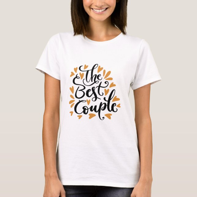 Camiseta As melhores citações de Casal - Perfeito para os p (Frente)