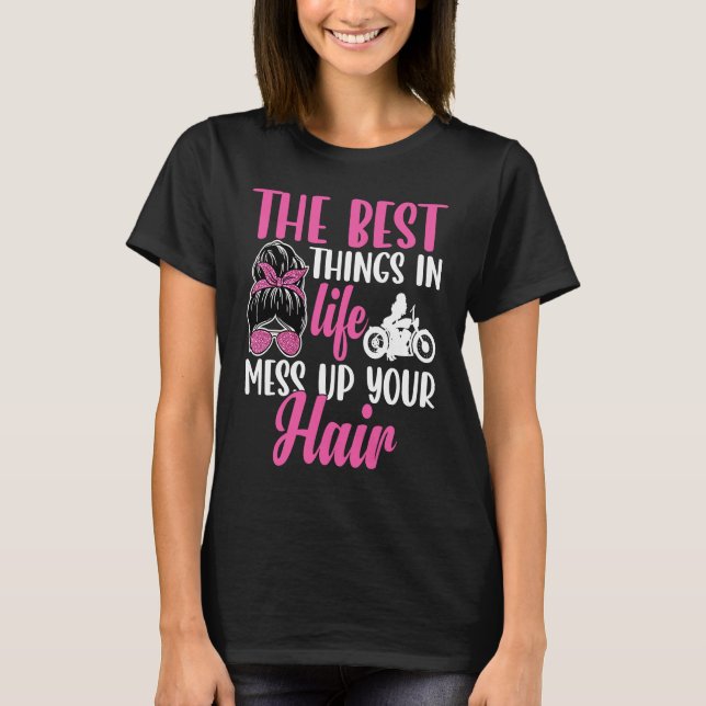 Camiseta As melhores coisas da vida desgrenharem seu cabelo (Frente)