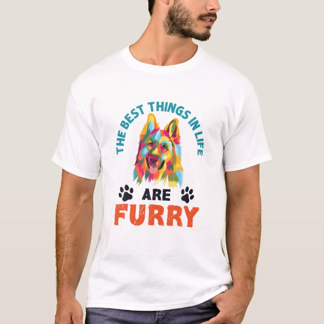 Camiseta As Melhores Coisas Na Vida São German shepherd De  (Frente)