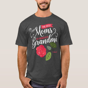 Camiseta As melhores Mães são promovidas à vovó para a vovó