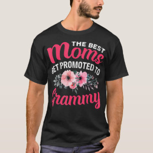 Camiseta As Melhores Mães São Promovidas Para A Avó Mothe