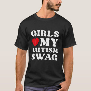 Camiseta As Meninas Adoram Meu Autismo Trocam O Engraçado D