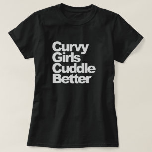 Camiseta As meninas Curvy afagam melhor