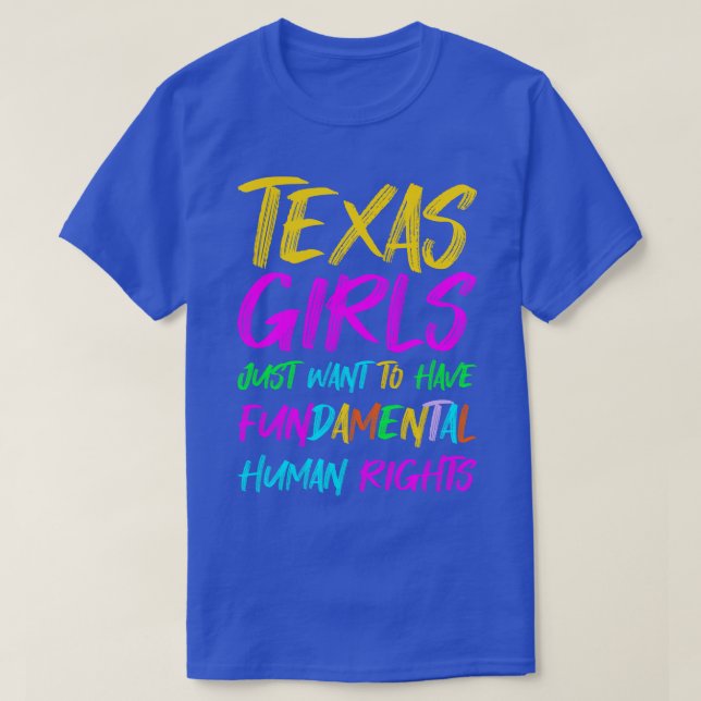 Camiseta As Meninas Do Texas Só Querem Ter Um Ri Humano Fun (Frente do Design)