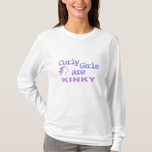 Camiseta As meninas encaracolado são Kinky