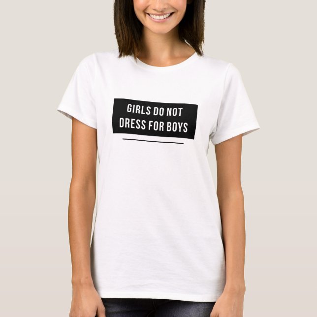 Camiseta As meninas não se vestem para meninos (Frente)