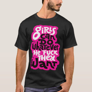 Camiseta As meninas podem fazer o que quiserem