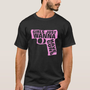 Camiseta As Meninas Só Querem Que As Armas Figurem