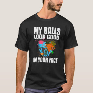 Camiseta As Minhas Bolas Parecem Bem No Seu Rosto Presente.