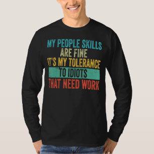 Camiseta As Minhas Competências De Pessoas São Belas Vintag