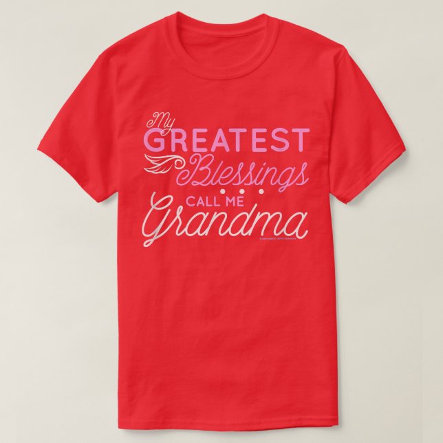 Camiseta As minhas maiores bênçãos chamam-me avó Avó (Frente do Design)