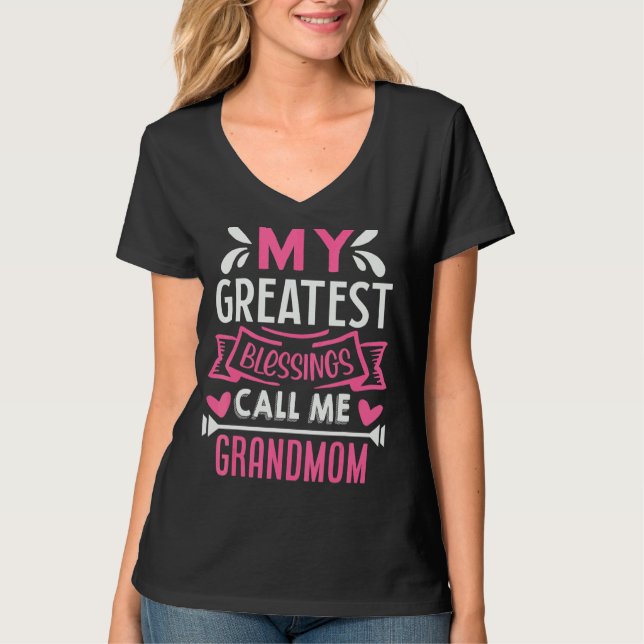 Camiseta As Minhas Maiores Bênçãos Chamam-Me Avó Vovó (Frente)