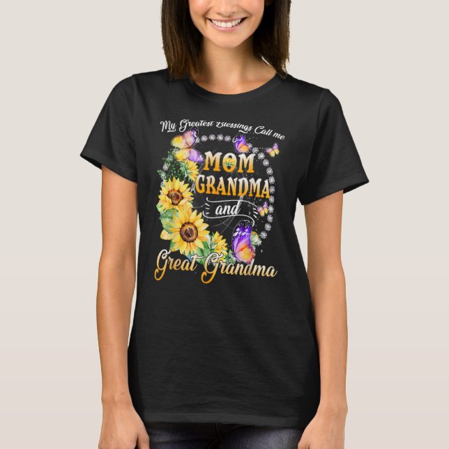 Camiseta As Minhas Maiores Bênçãos Chamam-Me Mãe Avó E Grea (Frente)