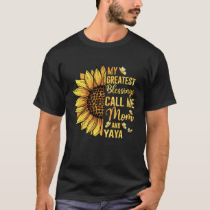 Camiseta As Minhas Maiores Bênçãos Chamam-Me Mãe E Yaya Cut
