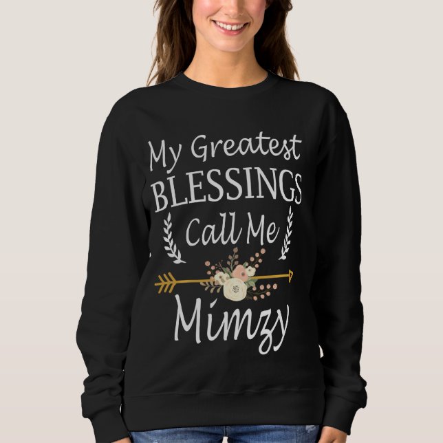 Camiseta As Minhas Maiores Bênçãos Chamam-Me Mimzy Shirt Mo (Frente)