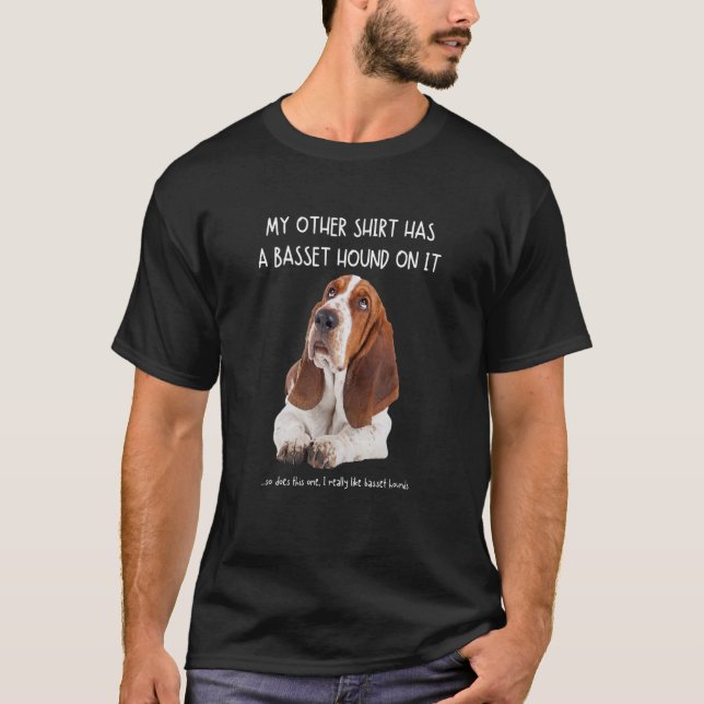Camiseta As Minhas Outras Coisas Têm Um Cesto De Base Nele  (Frente)