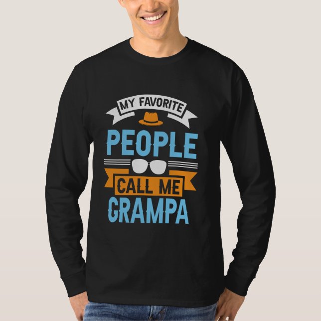 Camiseta As minhas Pessoas favoritas chamam-me avô Engraçad (Frente)