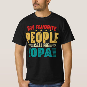 Camiseta As Minhas Pessoas Favoritas Chamam-Me Dia de os pa