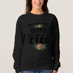 Camiseta As minhas Pessoas favoritas chamam-me Gigi de Ação