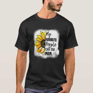Camiseta As minhas Pessoas favoritas chamam-me mãe de giras