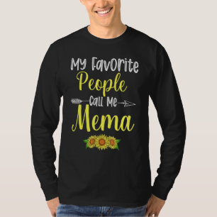 Camiseta As Minhas Pessoas Favoritas Chamam-Me Mães De Gira