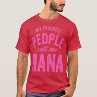 Camiseta As Minhas Pessoas Favoritas Chamam-Me NanaPink