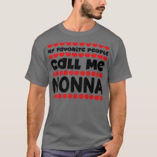 Camiseta As minhas pessoas favoritas chamam-me não