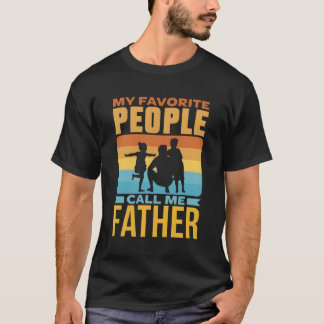 Camiseta As Minhas Pessoas Favoritas Chamam-Me Pai Favorita