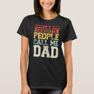 Camiseta As minhas pessoas favoritas chamam-me pai pai