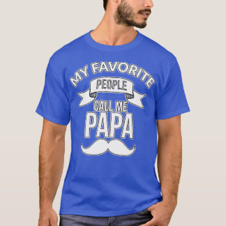 Camiseta As minhas pessoas favoritas chamam-me Papa