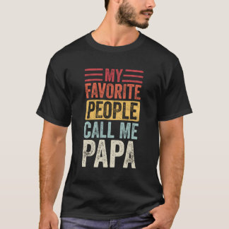 Camiseta As Minhas Pessoas Favoritas Chamam-Me Papá Vintage