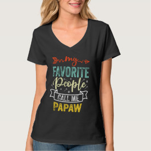 Camiseta As Minhas Pessoas Favoritas Chamam-Me Papaw Vintag
