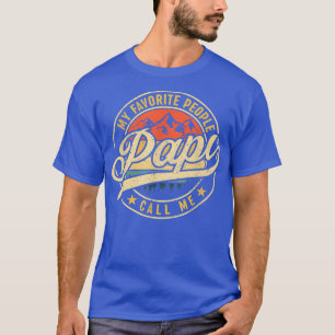 Camiseta As minhas Pessoas favoritas chamam-me Papi Vintage